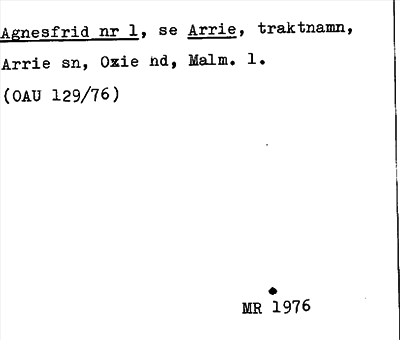 Bild på arkivkortet för arkivposten Agnesfride, se Arrie