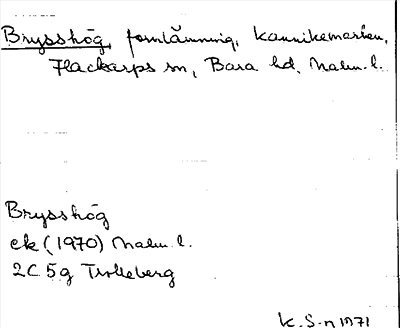 Bild på arkivkortet för arkivposten Brysshög