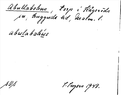 Bild på arkivkortet för arkivposten Abullabohus