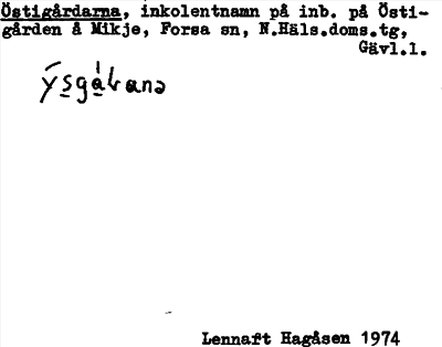 Bild på arkivkortet för arkivposten Östigårdarna