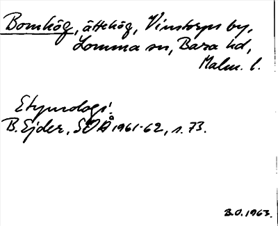 Bild på arkivkortet för arkivposten Bomhög
