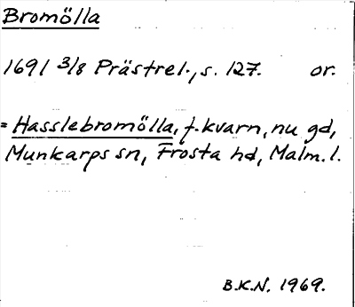 Bild på arkivkortet för arkivposten Bromölla = Hasslebromölla
