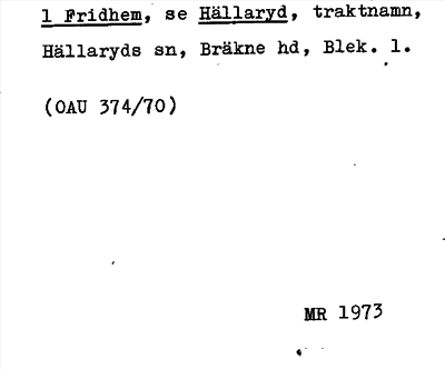 Bild på arkivkortet för arkivposten Fridhem, se Hällaryd