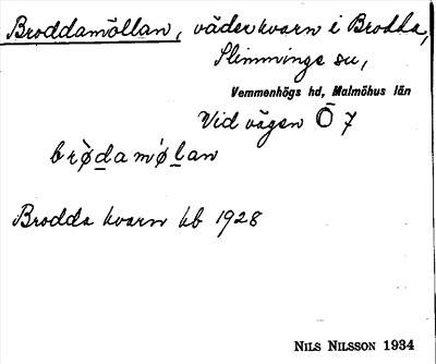 Bild på arkivkortet för arkivposten Broddamöllan
