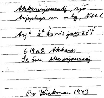 Bild på arkivkortet för arkivposten Ahkarisjauratj