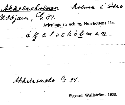 Bild på arkivkortet för arkivposten Akkelesholmen
