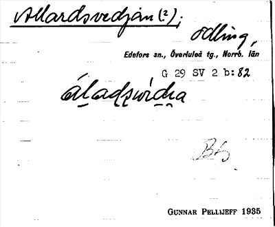 Bild på arkivkortet för arkivposten Allardsvedjan (?)