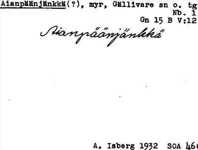 Bild på arkivkortet för arkivposten Aianpäänjänkkä(?)
