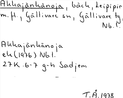 Bild på arkivkortet för arkivposten Akkajänkänoja