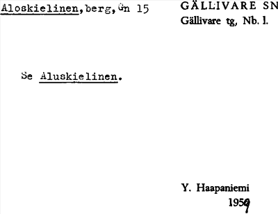 Bild på arkivkortet för arkivposten Aloskielinen
