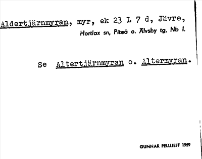 Bild på arkivkortet för arkivposten Aldertjärnmyran, se Altertjärnmyran o. Altermyran