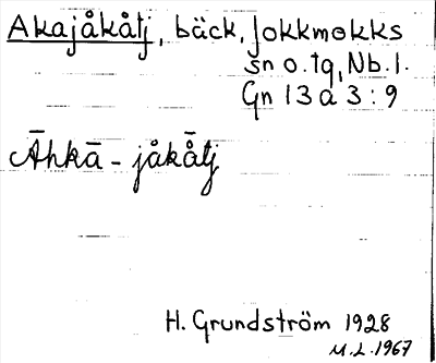 Bild på arkivkortet för arkivposten Akajåkåtj