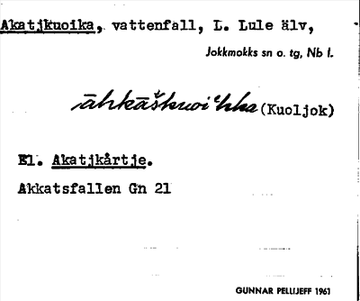 Bild på arkivkortet för arkivposten Akatjkuoika