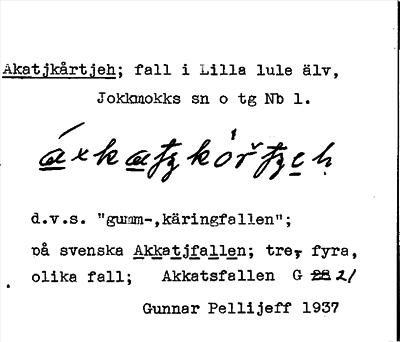 Bild på arkivkortet för arkivposten Akatjkårtjeh
