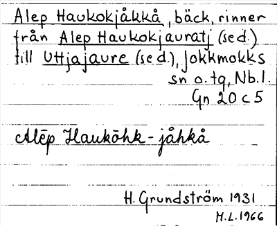 Bild på arkivkortet för arkivposten Alep Haukokjåkkå