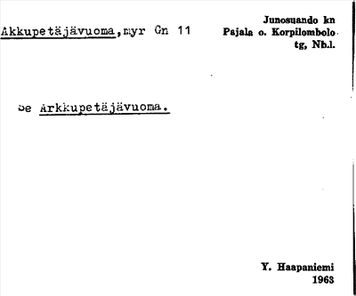 Bild på arkivkortet för arkivposten Akkupetäjävuoma, se Arkkupetäjävuoma