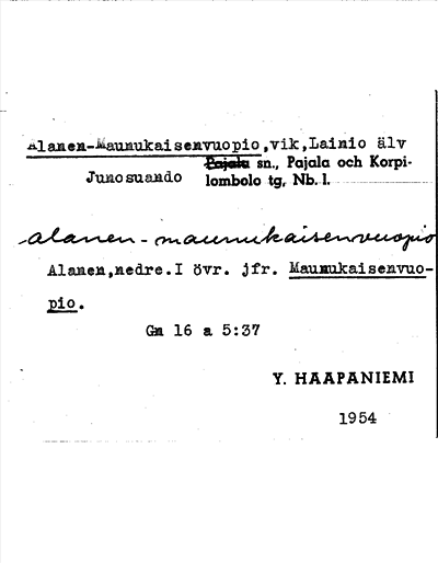 Bild på arkivkortet för arkivposten Alanen-Maunukaisenvuopio