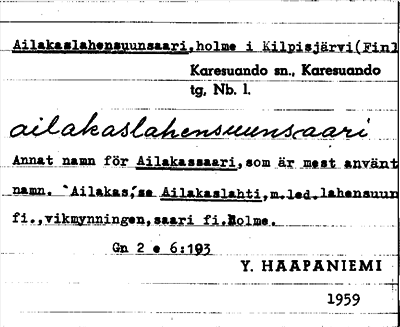 Bild på arkivkortet för arkivposten Ailakaslahensuunsaari