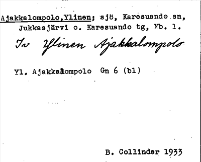 Bild på arkivkortet för arkivposten Ajakkalompolo, Ylinen