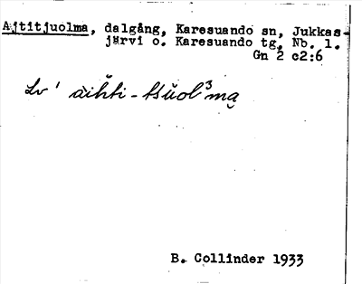 Bild på arkivkortet för arkivposten Ajtitjuolma