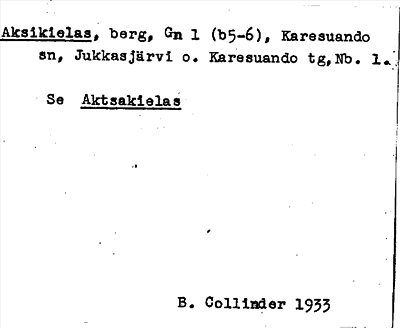 Bild på arkivkortet för arkivposten Aksikielas, se Aktsakielas