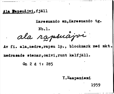 Bild på arkivkortet för arkivposten Ala Rapsuåjvi