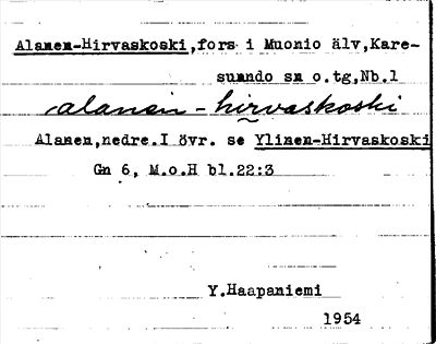 Bild på arkivkortet för arkivposten Alanen-Hirvaskoski, se Ylinen-Hirvaskoski