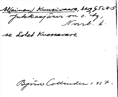 Bild på arkivkortet för arkivposten Al(ainen) Kuusivaara