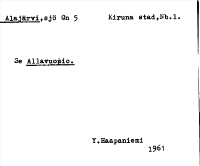 Bild på arkivkortet för arkivposten Alajärvi, se Allavuopio