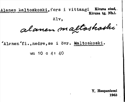 Bild på arkivkortet för arkivposten Alanen Maltoskoski