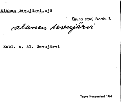 Bild på arkivkortet för arkivposten Alanen Sevujärvi