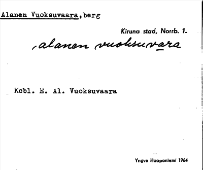 Bild på arkivkortet för arkivposten Alanen Vuoksuvaara