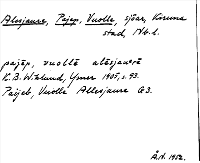 Bild på arkivkortet för arkivposten Alesjaure, Pajep, Vuolle