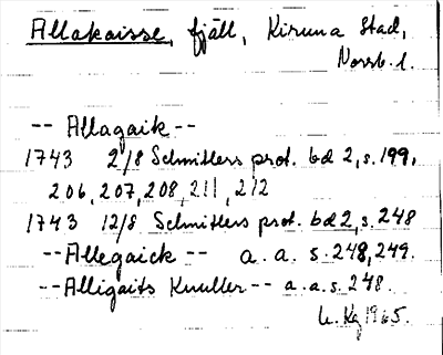 Bild på arkivkortet för arkivposten Allakaisse