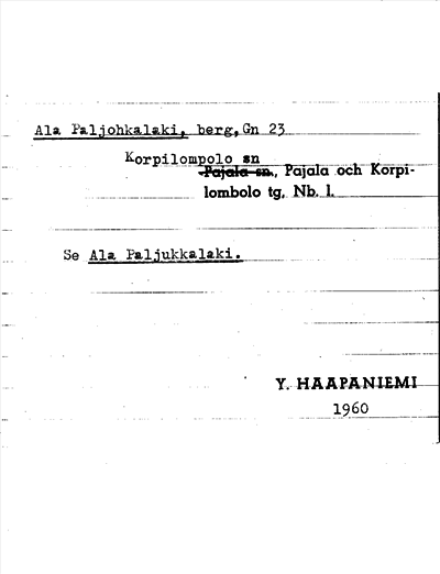 Bild på arkivkortet för arkivposten Ala Paljohkalaki, se Ala Paljukkalaki