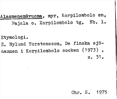 Bild på arkivkortet för arkivposten Alasmenemävuoma
