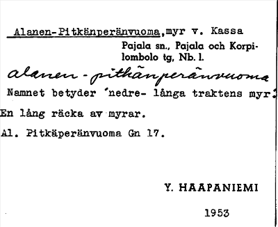 Bild på arkivkortet för arkivposten Alanen-Pitkänperänvuoma