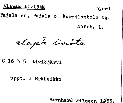 Bild på arkivkortet för arkivposten Alapää Liviötä