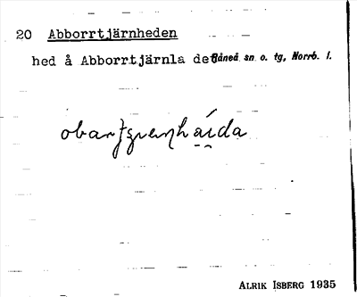 Bild på arkivkortet för arkivposten Abborrtjärnheden