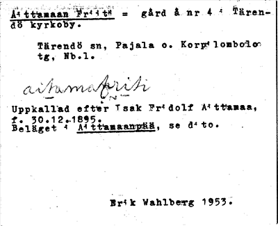 Bild på arkivkortet för arkivposten Aittamaan Friiti