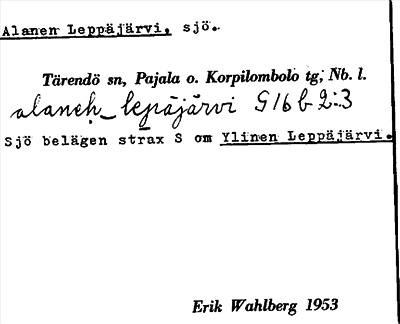 Bild på arkivkortet för arkivposten Alanen Leppäjärvi