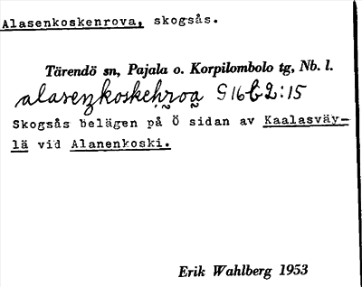 Bild på arkivkortet för arkivposten Alasenkoskenrova