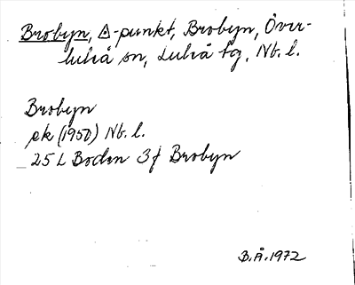 Bild på arkivkortet för arkivposten Brobyn