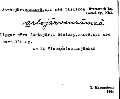 Bild på arkivkortet för arkivposten Aartojärvenrämeä
