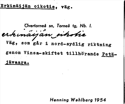Bild på arkivkortet för arkivposten Erkinäijän oikotie