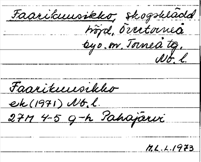 Bild på arkivkortet för arkivposten Faarikuusikko