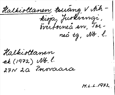 Bild på arkivkortet för arkivposten Halkiottanen