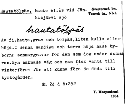 Bild på arkivkortet för arkivposten Hautatölpäs