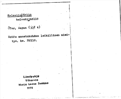Bild på arkivkortet för arkivposten Helvetin Höllö