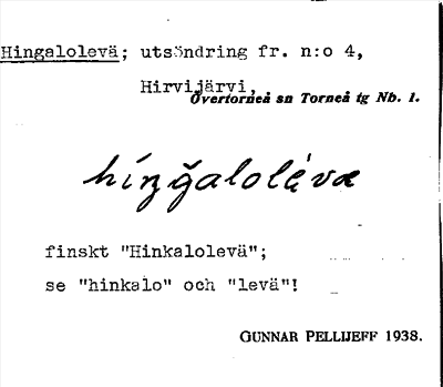Bild på arkivkortet för arkivposten Hingalolevä